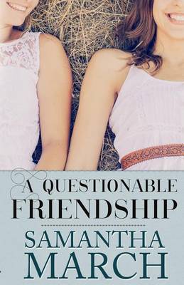 Book cover for A Questionable Friendship