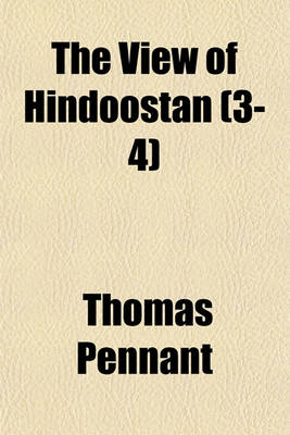 Book cover for The View of Hindoostan (3-4)