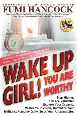 Book cover for Wake Up Girl, YOU ARE WORTHY