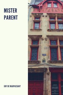 Book cover for Mister Parent