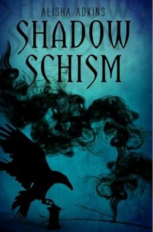 Cover of Shadow Schism