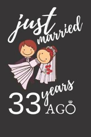 Cover of Just Married 33 Years Ago