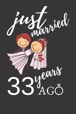 Book cover for Just Married 33 Years Ago