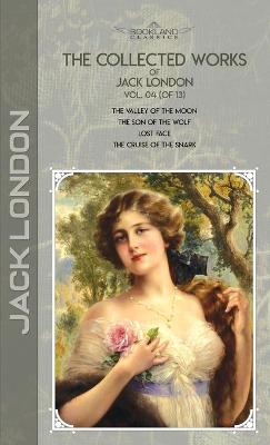 Book cover for The Collected Works of Jack London, Vol. 04 (of 13)