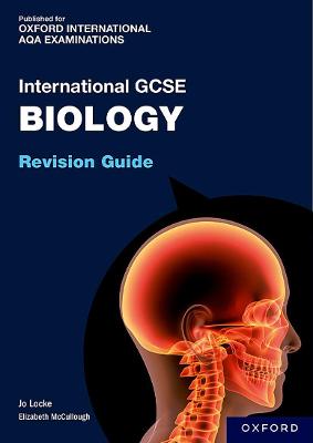 Book cover for OxfordAQA International GCSE Biology: Revision Guide