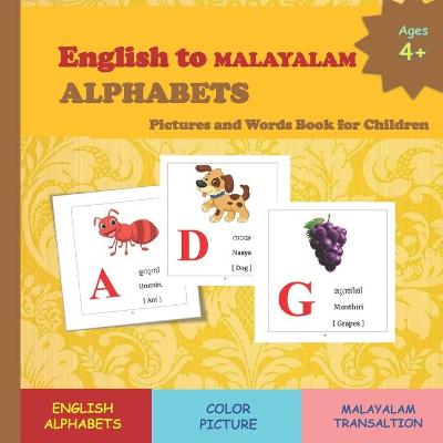 Book cover for English to MALAYALAM ALPHABETS Pictures and Words Book for Children