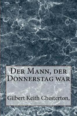 Book cover for Der Mann, Der Donnerstag War