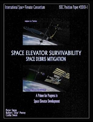 Book cover for Space Elevator Survivability Space Debris Mitigation