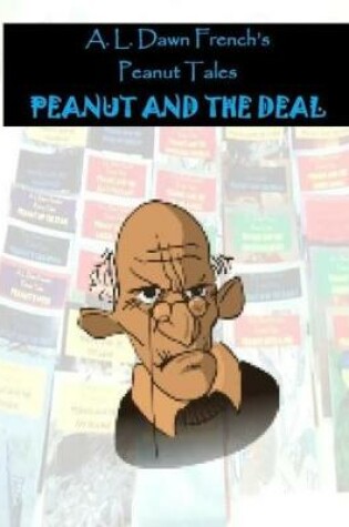 Cover of Peanut and the Deal