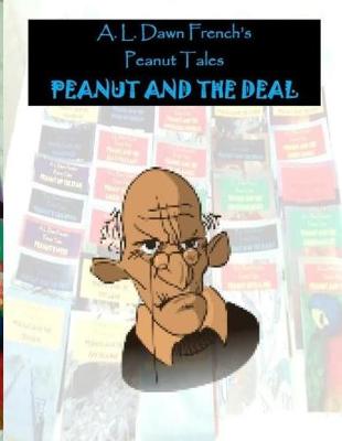 Book cover for Peanut and the Deal