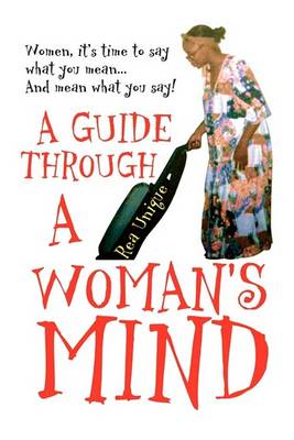 Cover of A Guide Through a Woman's Mind