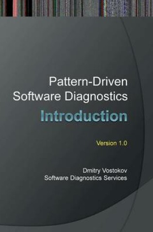 Cover of Pattern-driven Software Diagnostics