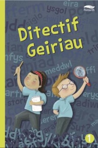 Cover of Ditectif Geiriau 1