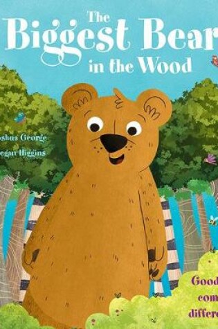 Cover of The  Biggest Bear in the Wood