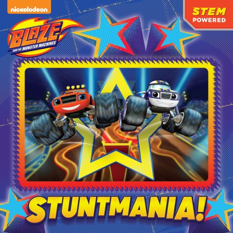 Cover of Stuntmania! (Blaze and the Monster Machines)