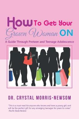 Cover of How to Get Your Grown Woman On