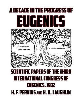 Book cover for A Decade of Progress in Eugenics