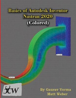 Book cover for Basics of Autodesk Inventor Nastran 2020 (Colored)