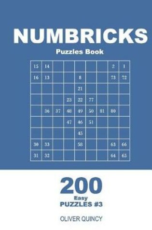 Cover of Numbricks Puzzles Book - 200 Easy Puzzles 9x9 (Volume 3)