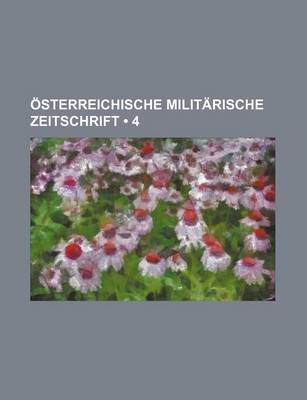 Book cover for Osterreichische Militarische Zeitschrift (4)