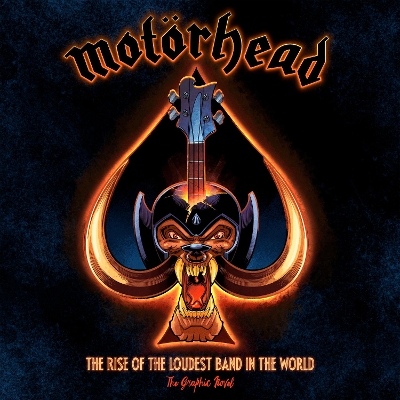 Book cover for Motorhead: The Rise Of The Loudest Band In The World