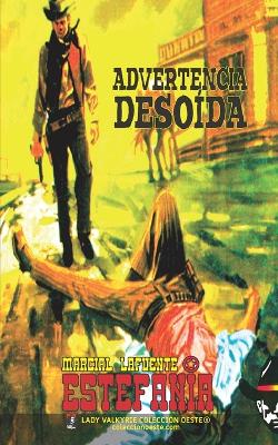 Book cover for Advertencia desoída (Colección Oeste)