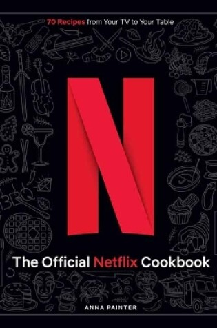 Cover of The Official Netflix Cookbook