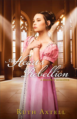 Book cover for A Heart's Rebellion