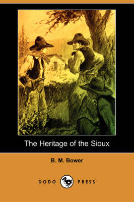 Book cover for The Heritage of the Sioux (Dodo Press)