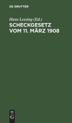 Cover of Scheckgesetz Vom 11. März 1908