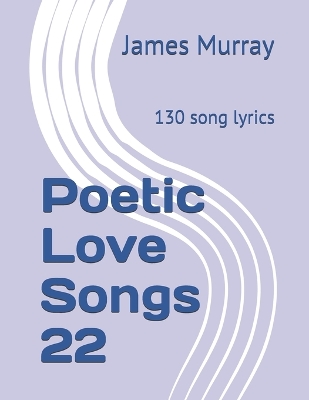 Cover of Poetic Love Songs 22