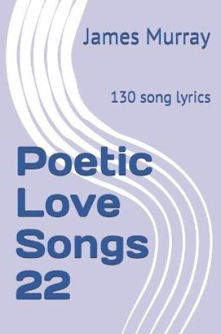 Cover of Poetic Love Songs 22