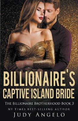 Cover of Billionaire's Captive Island Bride (Dare's Story)