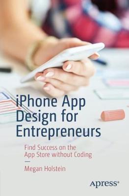 Cover of iPhone App Design for Entrepreneurs