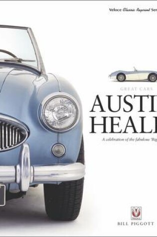 Cover of Austin-Healey: a Celebration of the Fabulous Big Healey