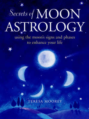 Book cover for The Secrets of Moon Astrology