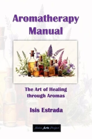 Cover of Aromatherapy Manual