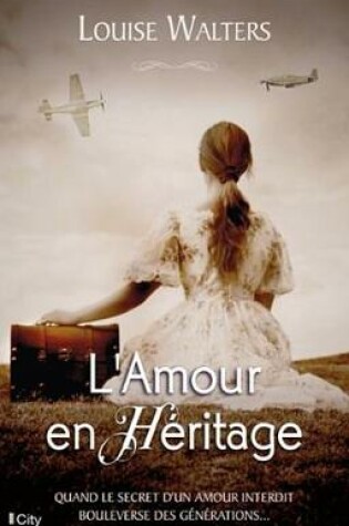 Cover of L'Amour En Heritage