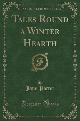 Book cover for Tales Round a Winter Hearth (Classic Reprint)