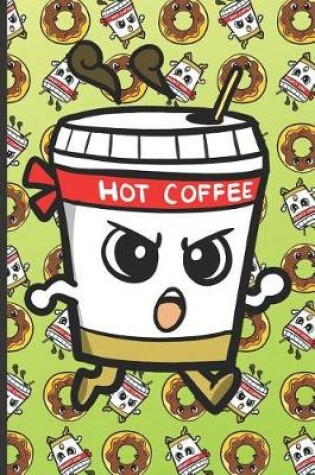 Cover of Hot Coffee Ninja and Donuts Notebook