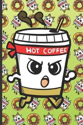 Book cover for Hot Coffee Ninja and Donuts Notebook