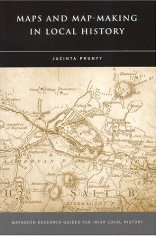 Cover of Maps and Map-making in Local History