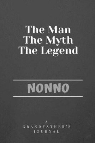 Cover of The Man The Myth The Legend Nonno