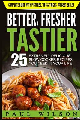 Book cover for Better, Fresher, Tastier