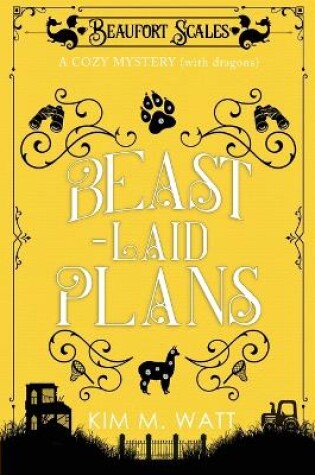 Cover of Beast-Laid Plans - a Cozy Mystery (with Dragons)