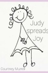 Book cover for Judy Spreads Joy