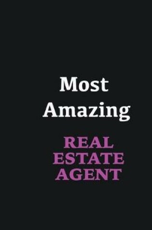 Cover of Most Amazing Real Estate Agent