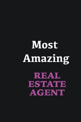 Book cover for Most Amazing Real Estate Agent