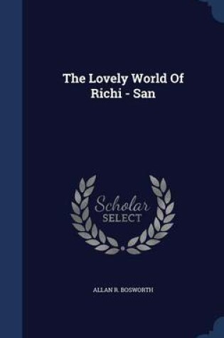 Cover of The Lovely World of Richi - San