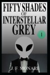 Book cover for Fifty Shades of Interstellar Grey 1
